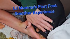 Lil Momma's First Foot Smother Experience