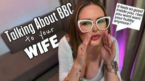 TALKING ABOUT BBC TO YOUR WIFE