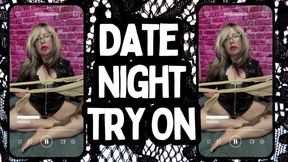 Date Night Try On