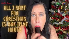 All I Want for Christmas is BBC In My Mouth 720p