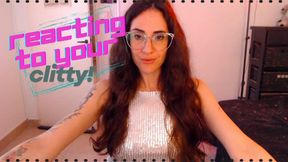Reaction to your tiny clitty!