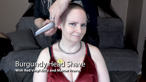 Burgundy Head Shave