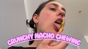 crunchy nachos chewing