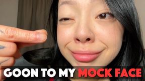 Goon To My Mock Face