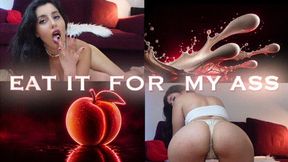 Eat it For My ASS (CEI)