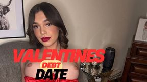 valentines ( debt ) date