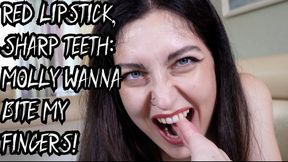 RED LIPSTICK, SHARP TEETH: MOLLY WANNA BITE MY FINGERS! (FHD AprilFoolsSales)