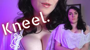 Kneel for Me