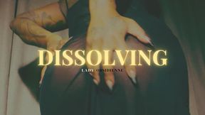 Dissolving