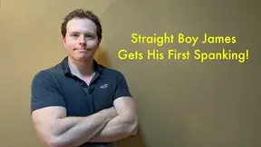 Straight Boy James Gets His First Spanking!