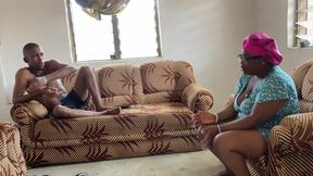 MUMMY G.O HAVING A CHAT WITH HER SON ON HOW TO FUCK HIM HARDCORE