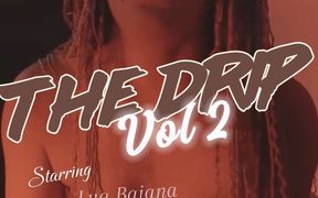 The Drip Volume Two