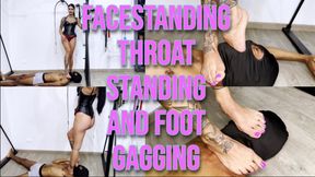 Facestanding, Throat Standing, and Foot Gagging