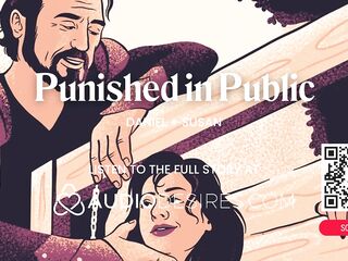 Public Sex Punishment with Daddy Corporalist & His Femsub – Rough S&M, Bondage & Humiliation – ASMR Porn audio Roleplay