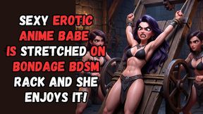 Sexy erotic anime babe is stretched on BDSM Bondage rack and she enjoys it as she shows off her hairy armpits