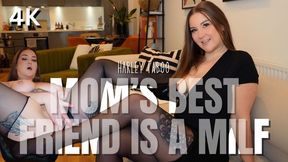 Mom's Best Friend Is A MILF 4K