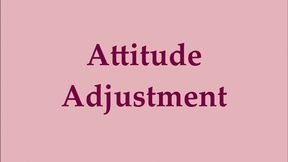 Attitude Adjustment