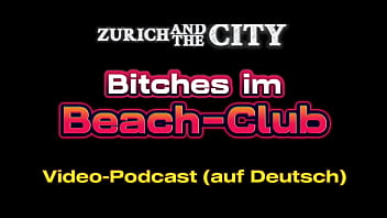 BITCHES im Beach-Club &ndash_ XXX-PODCAST auf Deutsch