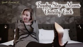 Trophy Step-Moms Chastity Cuck