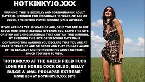 Hotkinkyjo at the green field fuck long red cock dildo, belly bulge &amp_ anal prolapse extreme