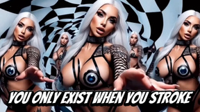 You Only Exist When You Stroke