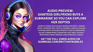 Audio Preview: Giantess Girlfriend Buys A Submarine So You Can Explore Her Depths