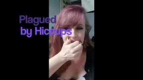 Plagued by Hiccups (wmv)