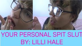 Your personal spit slut