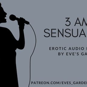 3 AM Sensual Sex - Erotic Audio for Men by Eve&#039;s Garden