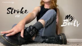 Stroke for My Boots