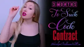 3 Months To Suck Cock Contract