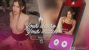 Your Desire Your Match Starring - Alice Xo