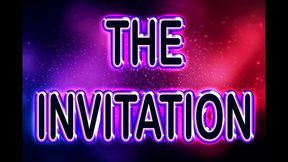 THE INVITATION PART ONE