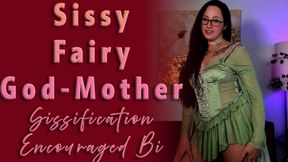 Sissy Fairy God-Mother