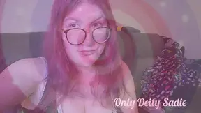 Dominating Your Mind With Ass and Tits with Deity Sadie, Your New Obsession