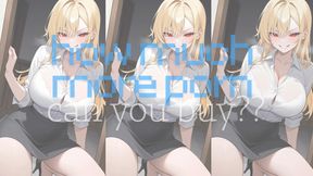 ANIMATED VERSION HOW MANY MORE PORN VIDS CAN YOU BUY?