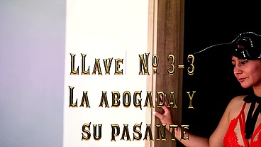 ¿JUGAMOS CON LAS LLAVES? CAP 14 “La abogada y su pasante”