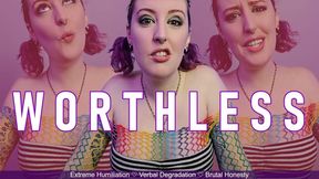 WORTHLESS - Blunt Honest Verbal Humiliation and Degradation by Miss Faith Rae with Mean Girl Insults and Financial Extraction Bragging - 4k