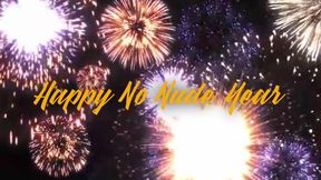 Happy No Nude New Year