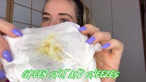 Green Snot and Sneezes