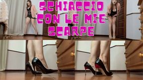 SCHIACCIO CON LE MIE SCARPE