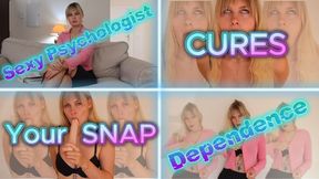 I'll cure you of your Snap dependence