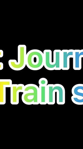 Audio Hot Journey in a Train Story