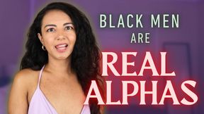 Black Men Real Alphas