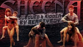 Sheena Subdued and Ridden by BeastyBoy