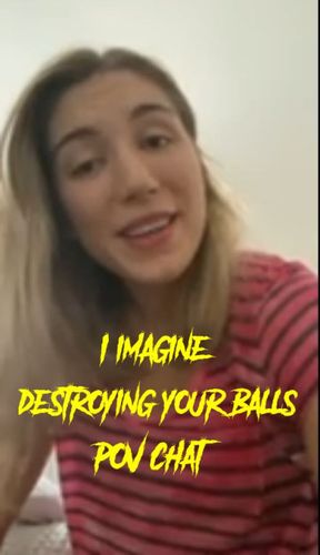 What if I would kick your balls?
