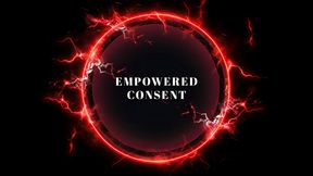 Empowered Consent MP3