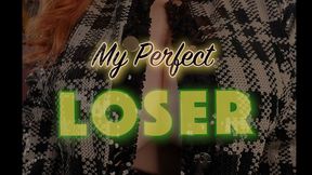 My Perfect Loser