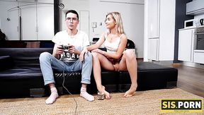 Forget your video games just for a while and fuck me stepbrother