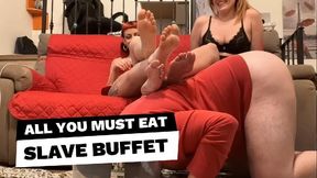 SLAVE BUFFET: all you must eat